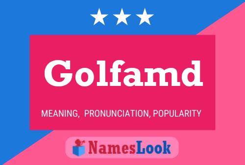 Golfamd 名字海报