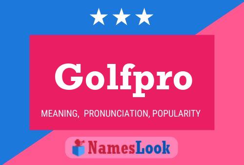 Golfpro 名字海报