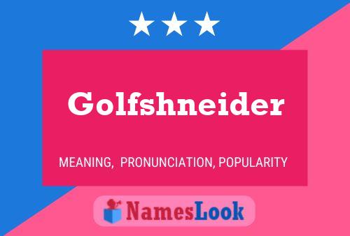 Golfshneider 名字海报