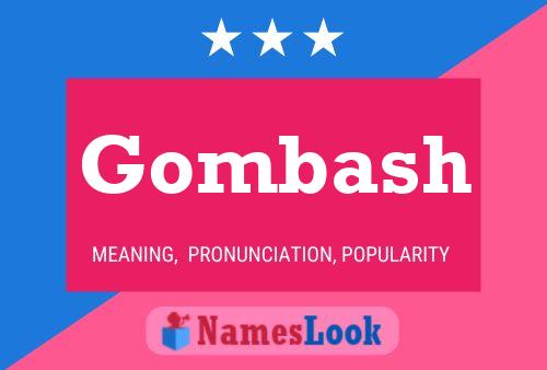 Gombash 名字海报