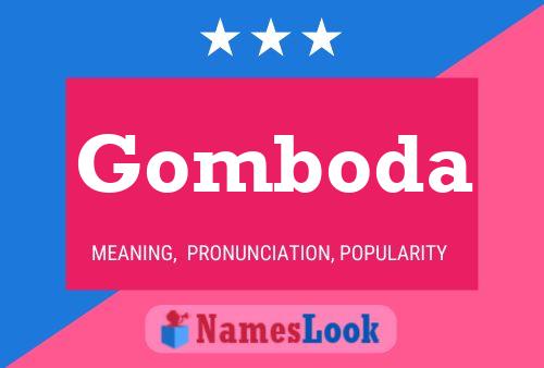 Gomboda 名字海报