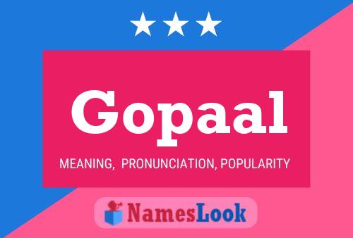 Gopaal 名字海报