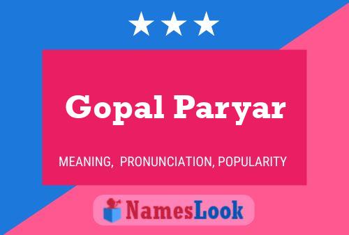 Gopal Paryar 名字海报