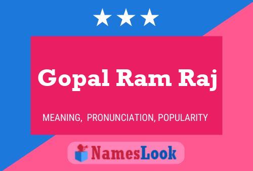 Gopal Ram Raj 名字海报