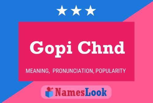 Gopi Chnd 名字海报