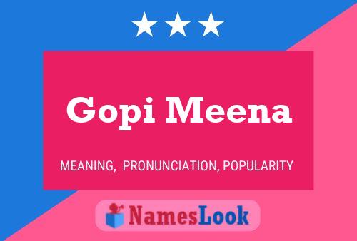 Gopi Meena 名字海报