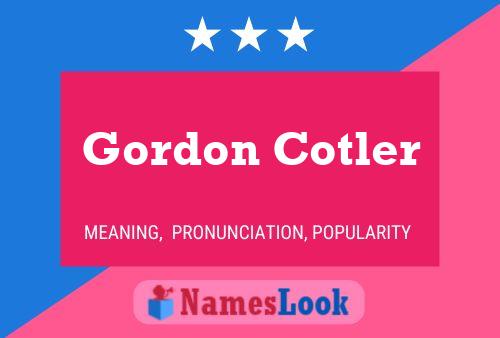 Gordon Cotler 名字海报