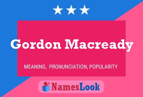 Gordon Macready 名字海报