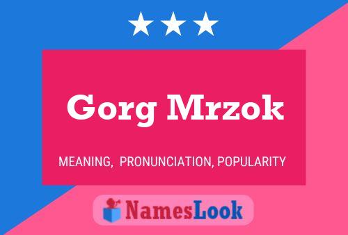 Gorg Mrzok 名字海报