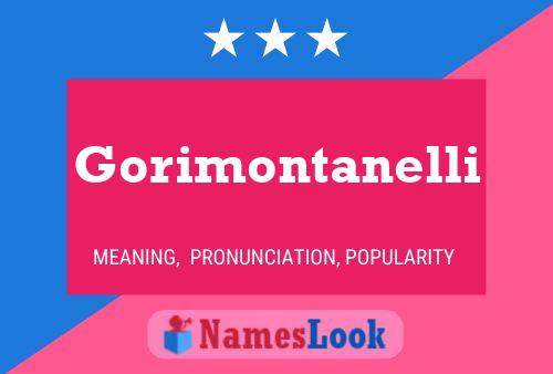 Gorimontanelli 名字海报