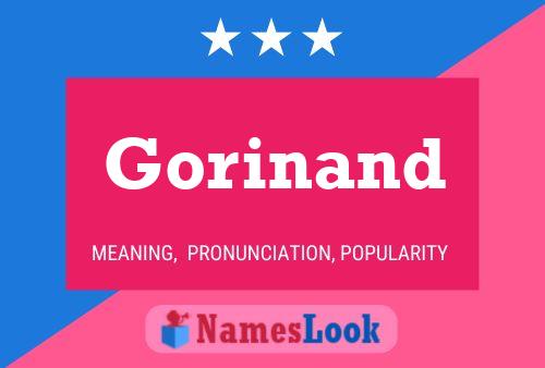 Gorinand 名字海报