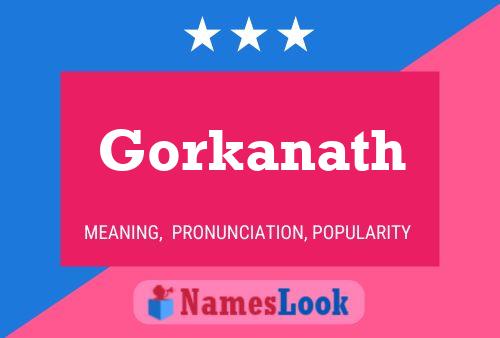 Gorkanath 名字海报