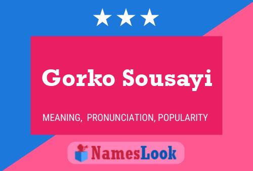 Gorko Sousayi 名字海报