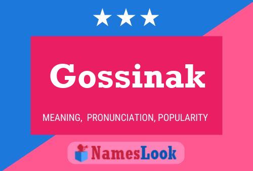 Gossinak 名字海报