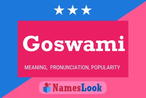 Goswami 名字海报