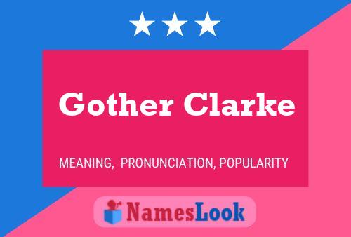 Gother Clarke 名字海报