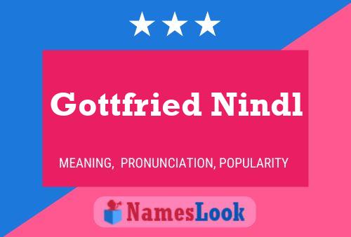 Gottfried Nindl 名字海报