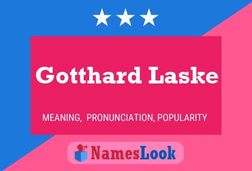 Gotthard Laske 名字海报