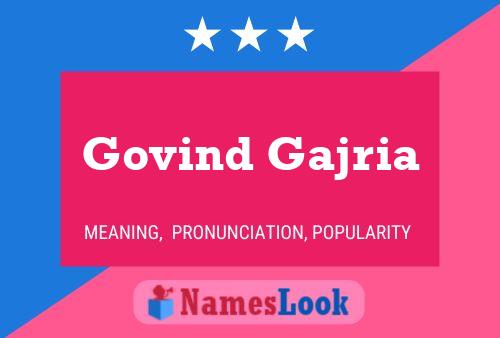 Govind Gajria 名字海报