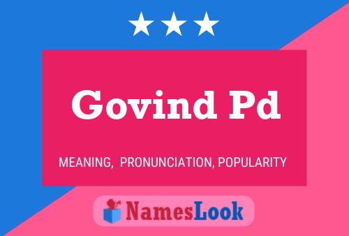 Govind Pd 名字海报