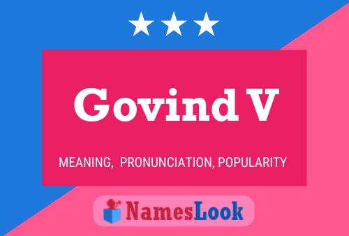 Govind V 名字海报