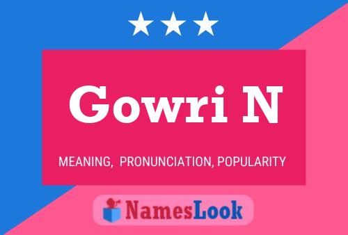 Gowri N 名字海报