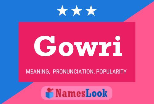 Gowri 名字海报