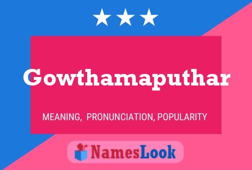 Gowthamaputhar 名字海报