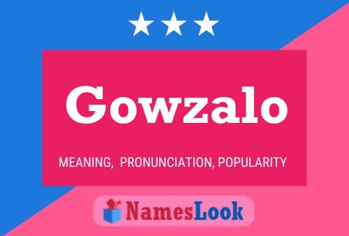 Gowzalo 名字海报