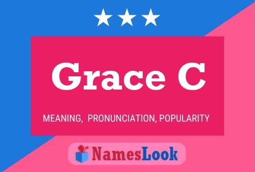 Grace C 名字海报