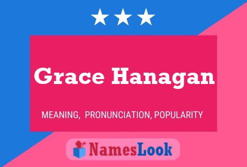 Grace Hanagan 名字海报