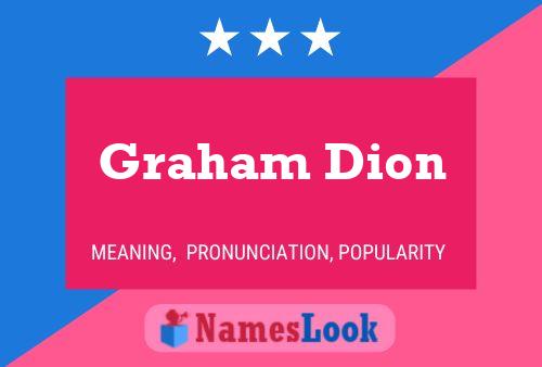 Graham Dion 名字海报