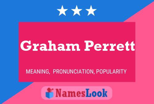 Graham Perrett 名字海报