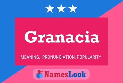 Granacia 名字海报