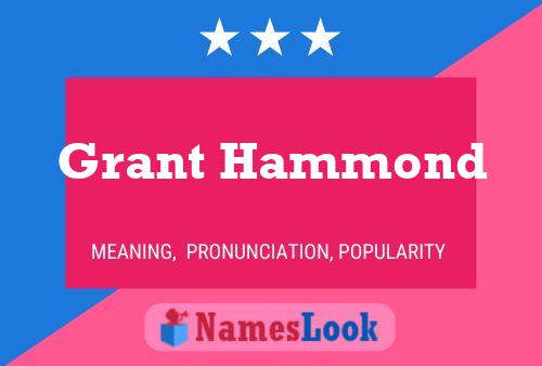 Grant Hammond 名字海报