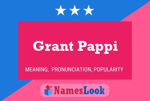 Grant Pappi 名字海报