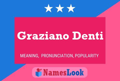 Graziano Denti 名字海报