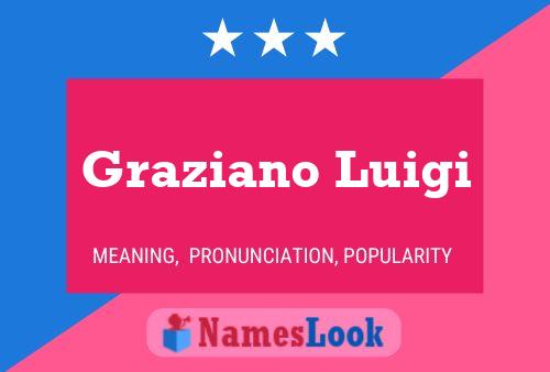 Graziano Luigi 名字海报