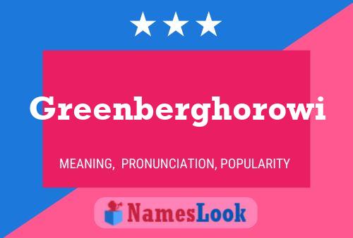 Greenberghorowi 名字海报