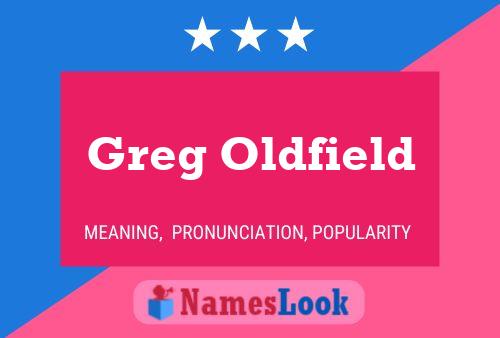 Greg Oldfield 名字海报