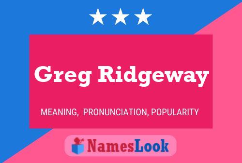 Greg Ridgeway 名字海报