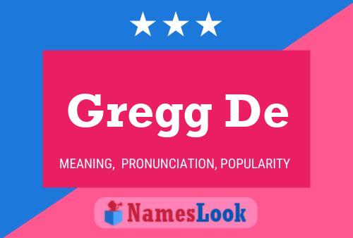 Gregg De 名字海报