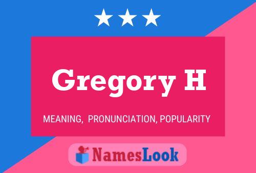 Gregory H 名字海报