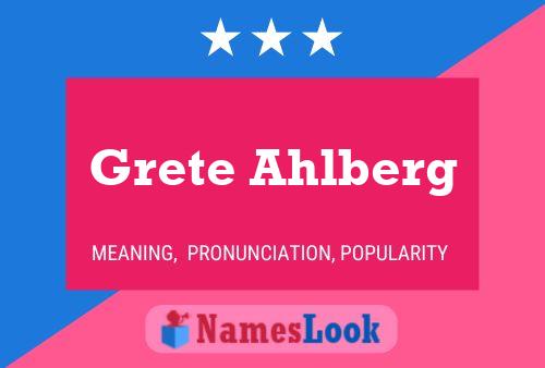 Grete Ahlberg 名字海报