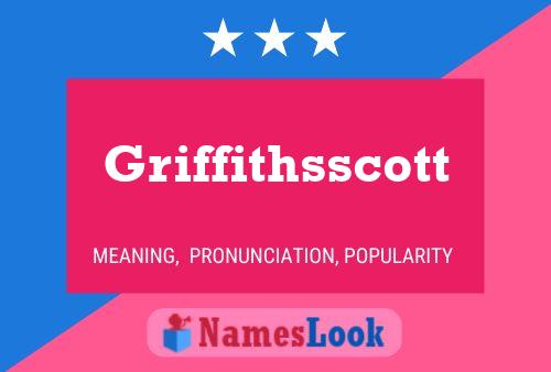 Griffithsscott 名字海报