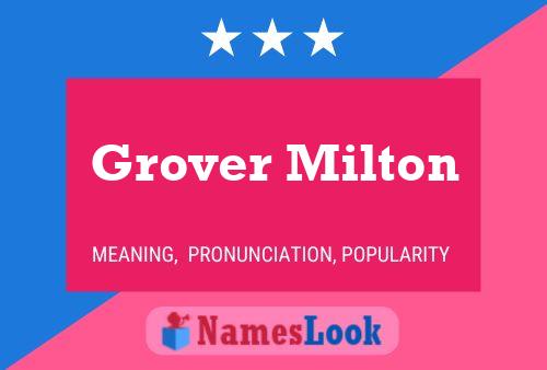 Grover Milton 名字海报