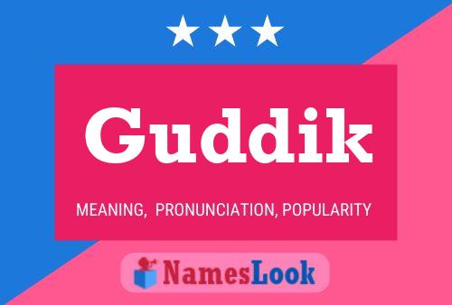 Guddik 名字海报