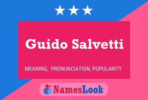 Guido Salvetti 名字海报