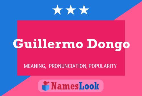 Guillermo Dongo 名字海报