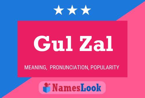 Gul Zal 名字海报